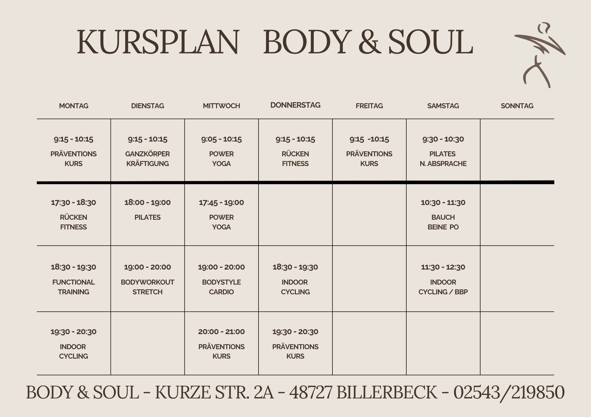 Wochenübersicht des Kursplans im Fitnessstudio Body & Soul in Billerbeck mit Trainingsangeboten wie Präventionskurs, Pilates, Power Yoga, Rückenfitness und Indoor Cycling von Montag bis Sonntag inklusive Uhrzeiten und Studioadresse.